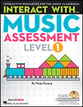 Interact with Music Assessment Digital Resources